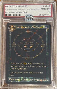 FELLOWSHIP OF THE TOKEN RING | GOLD SHARDS HOLO - Grade 10