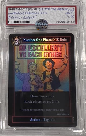 NUMBER ONE PHREAKNIC RULE | FOIL - Grade 9.95